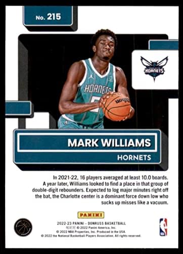 מארק וויליאמס RC 2022-23 דונרוס 215 ננומטר+ -MT+ NBA הכדורסל הורנטס המדורג טירון